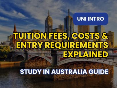 Study in Australia 2025: Tuition Fees, Living Costs & Entry Requirements Explained